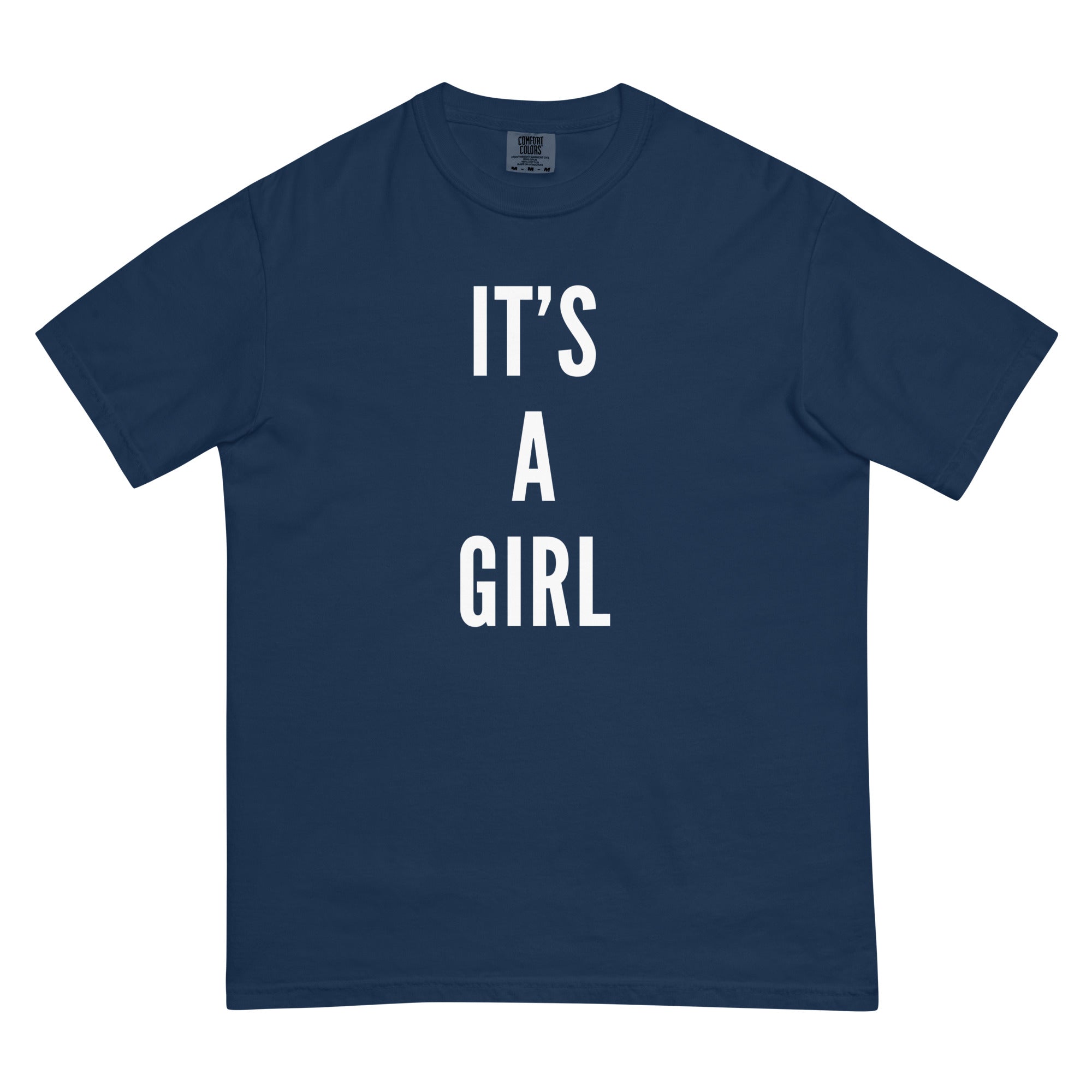 IT'S A GIRL - Unisex garment-dyed heavyweight t-shirt
